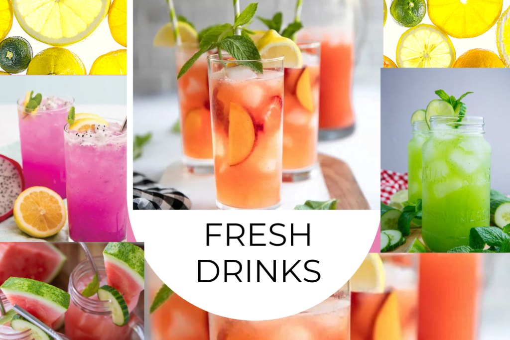 fresh drinks